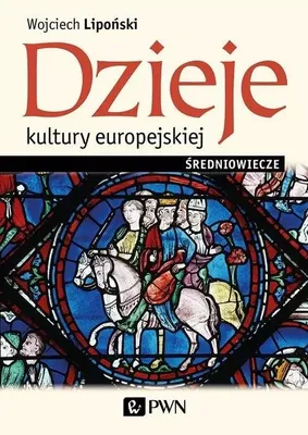 Image de Dzieje kultury europejskiej Średniowiecze