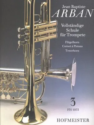 Immagine prodotto di Vollständige Schule für Trompete, Flügelhorn, Cornet à Pistons, Tenorhorn