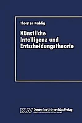 Obrázek produktu pro Künstliche Intelligenz und Entscheidungstheorie