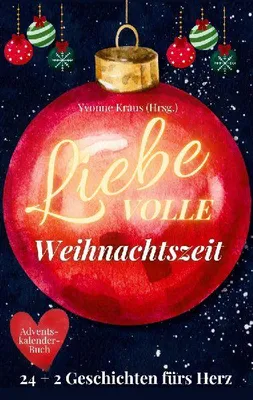 Produktbild von LiebeVOLLE Weihnachtszeit - Adventskalender-Buch