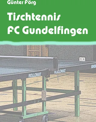 Produktbild von Tischtennis FC Gundelfingen