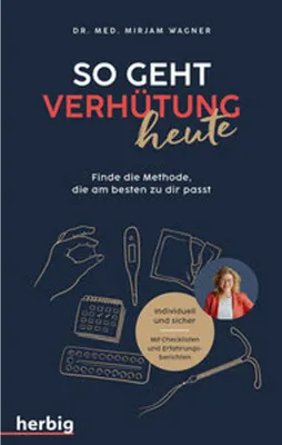 Zdjęcie produktu dla Ratgeber Empfängnisverhütung & sexuelle Aufklärung: Umfassendes Nachschlagewerk mit Checklisten