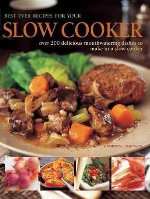 Produktbild von Best Ever Recipes for Your Slow Cooker