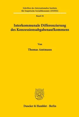 Zdjęcie produktu dla Interkommunale Differenzierung des Konzessionsabgabenaufkommens.