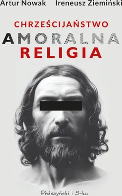 Produktbild von Chrześcijaństwo. Amoralna religia