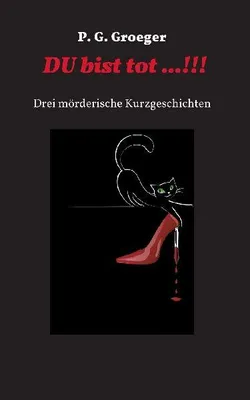 Produktbild von Du bist tot...!
