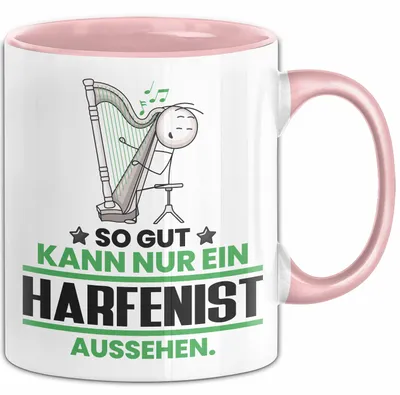 Produktbild von Harfenist Geschenk Tasse So Gut Kann Nur Ein Harfenist Aussehen Geschenkidee Kaffee-Becher (Rosa)
