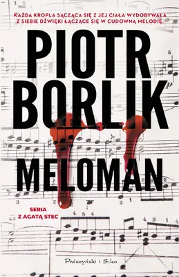 Image de Meloman - Piotr Borlik, powieść kryminalna, 336 stron