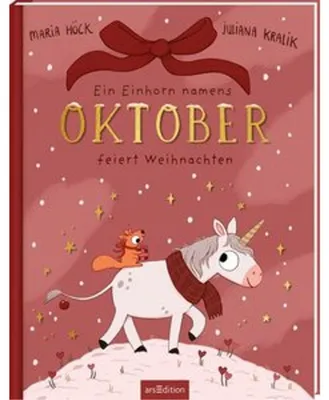 Produktbild von Ein Einhorn namens Oktober feiert Weihnachten