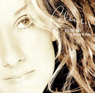 Image de All The Way...Une décennie de chansons