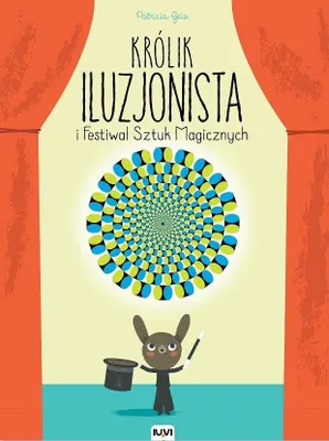 Image de Królik iluzjonista i festiwal sztuk magicznych