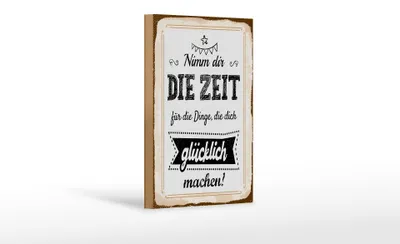 Produktbild von Holzschild Nimm dir Zeit für Dinge, die dich glücklich machen, 30x20 cm, Holzschilder Spruch Glück Weisheit