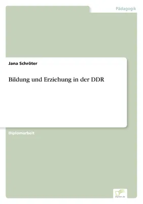 Produktbild von Bildung und Erziehung in der DDR