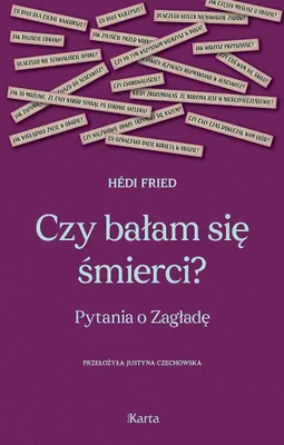 Productafbeelding van Czy bałam się śmierci? Pytania o Zagładę - książka