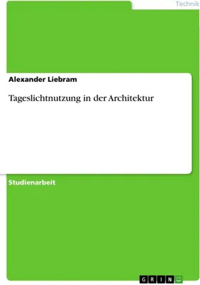 Produktbild von Tageslichtnutzung in der Architektur