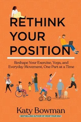 Image de Rethink Your Position