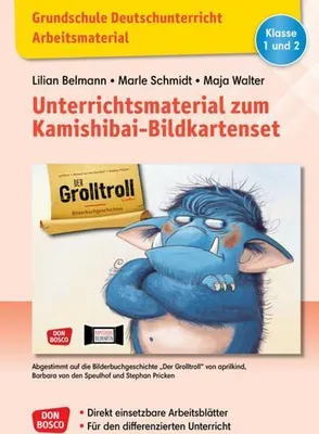 Image de Grundschule Deutschunterricht. Unterrichtsmaterial zum Kamishibai-Bildkartenset: Der Grolltroll