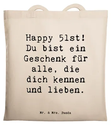 Produktbild von Mr. & Mrs. Panda Jutebeutel Spruch 51. Geburtstag Geschenk - Transparent - Geschenkideen, herzlicher Geburtstagswunsch, Happy Birthday, Shopping Tasche, Tote Bag, Feier