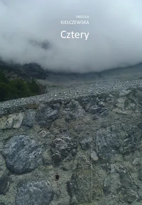 Image de Cztery - Urszula Kiełczewska (Buch auf Polnisch)