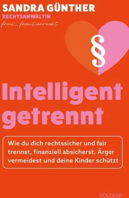 Immagine prodotto di intelligent getrennt - Der Trennungs- und Scheidungsratgeber für Frauen - Scheidung - Trennung - Unterhalt - Obsorge