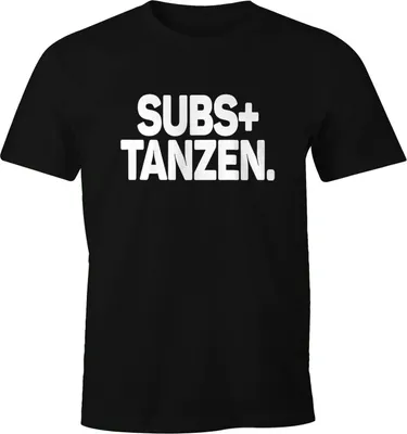 Produktbild von Herren T-Shirt Spruch Subs + Tanzen Fun-Shirt Party Festival Techno Rave Oberteil Moonworks® schwarz L