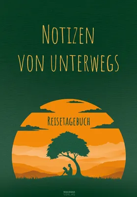 Produktbild von Notizen von unterwegs - Das Reisetagebuch