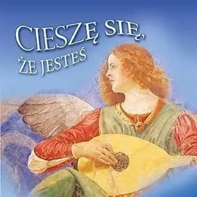 Image de Cieszę się, że jesteś - praca zbiorowa