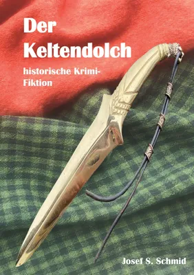 Produktbild von ISBN Der Keltendolch, Deutsch, Taschenbuch, 248 Seiten