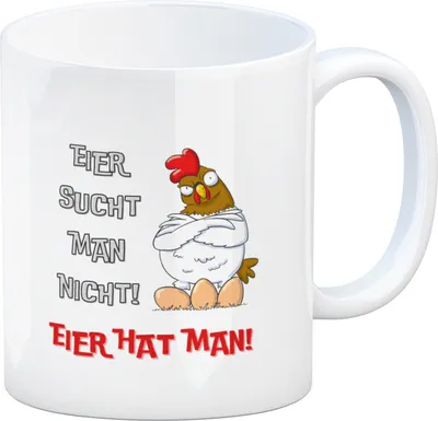 Produktbild von Huhn Kaffeebecher mit Spruch Eier sucht man nicht Eier hat man