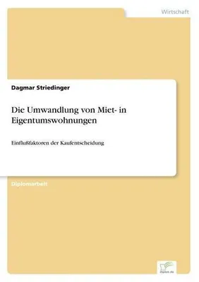 Immagine prodotto di Die Umwandlung von Miet- in Eigentumswohnungen