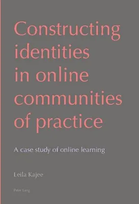 Produktbild von Constructing identities in online communities of practice