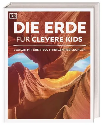 Produktbild von Wissen für clevere Kids. Die Erde für clevere Kids