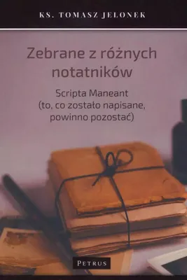 Produktbild von Zebrane z różnych notatników. Scripta Maneant (to, co zostało napisane, powinno pozostać)