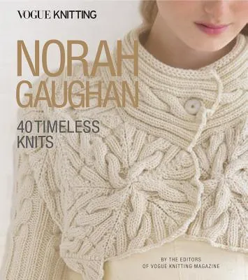 Produktbild von Vogue(r) Knitting: Norah Gaughan
