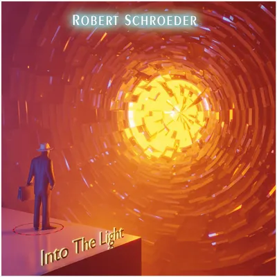 Image de Robert Schroeder : Into The Light - - (CD/I)