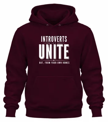 Obrázok produktu pre Introverti, spojte sa! Mikina s kapucňou, sarkastický nápis, bordová farba, veľkosť S