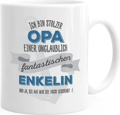 Produktbild von Kaffee-Tasse Ich bin stolzer Opa einer ungeheuer fantastischen Enkelin Geschenk Spruch MoonWorks® weiß unisize
