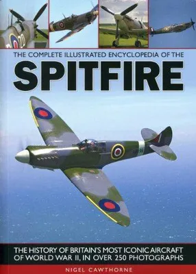 Immagine prodotto di Complete Illustrated Encyclopedia of the Spitfire