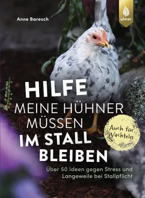 Image de Hilfe, meine Hühner müssen im Stall bleiben