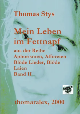 Produktbild von Mein Leben im Fettnapf