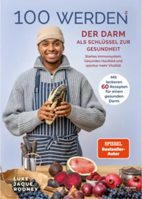 Obrázok produktu pre 100 werden - Der Darm als Schlüssel zur Gesundheit