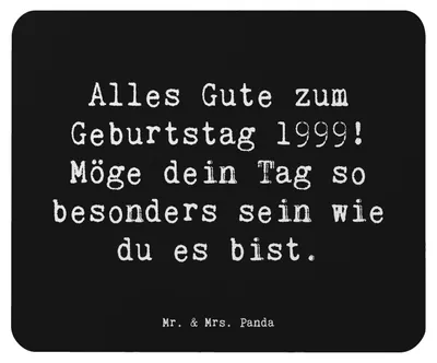 Produktbild von Mr. & Mrs. Panda Mousepad Spruch 1999 Geburtstag - Schwarz - Geschenk, Geburtsjahr, Mouse Pad, pc, Alter, spezieller, Geburtstagsgeschenk, Feier, Geburtstagsspruch
