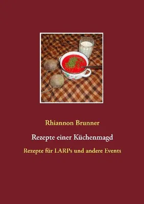 Produktbild von Rezepte einer Küchenmagd