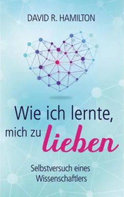 Produktbild von Wie ich lernte, mich zu lieben