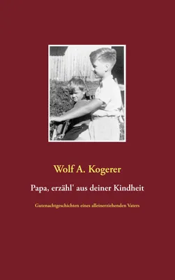 Immagine prodotto di Papa, erzähl' aus deiner Kindheit