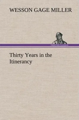 Produktbild von Thirty Years in the Itinerancy