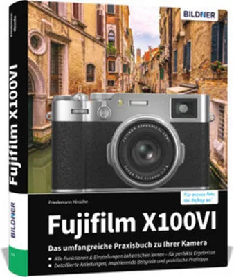 Immagine prodotto di Fujifilm X100VI: Das umfangreiche Praxisbuch zu Ihrer Kamera