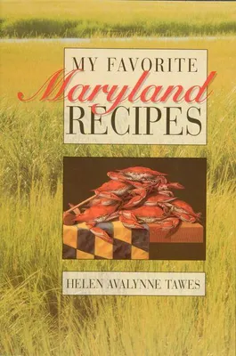 Produktbild von My Favorite Maryland Recipes