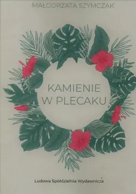 Image de Kamienie w plecaku - Małgorzata Szymczak