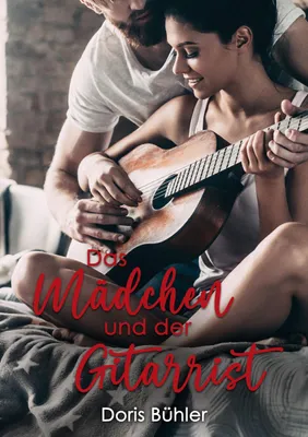 Produktbild von Das Mädchen und der Gitarrist